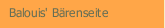Balouis' B&auml;renseite